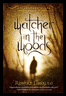 Watcher in the Woords (book 2)
